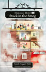 Reading Planet KS2: Hideaway Hotel: Stuck in the Smog  Earth/Grey