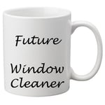 Future Window Cleaner 11oz Mug. Great Novelty 11oz Mug