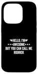 iPhone 14 Pro Hello I'm Awesome But You Can Call Me Rodrick Case