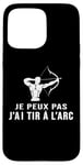 Coque pour iPhone 15 Pro Max Tir à l'arc archer Arc l'archerie tireur humour 2025