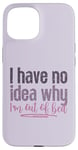 Coque pour iPhone 15 Je ne sais pas pourquoi je suis sortie du lit Funny Love Sleeping