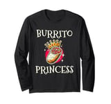 Burrito Princess Mexican Food Burritos Cinco De Mayo Long Sleeve T-Shirt