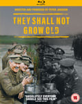 They Shall Not Grow Old