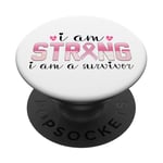 I Am Strong I Am A Survivor Inspirational PopSockets Adhesive PopGrip