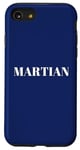 iPhone SE (2020) / 7 / 8 Martian men. Funny men are Martians quote, Humour Case