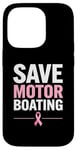 Coque pour iPhone 14 Pro Save Motor Boating Soutien contre le cancer du sein Rose Amour Hommes Femmes