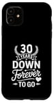 iPhone 11 30 Years Down Forever To Go Wedding Anniv Married Couple Case