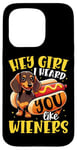 iPhone 15 Pro Hey Girl I heard you like Wieners Funny Dachshund Case