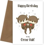 Hey Chimp Funny Birthday Cards for Wife or Husband - Otter Birthday Card for Gi