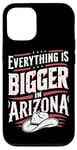 iPhone 12/12 Pro Arizona USA State Everything Is Bigger In Arizona America Case