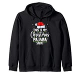 THIS IS MY CHRISTMAS PAJAMA Family Xmas Santa Pajamas Zip Hoodie