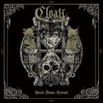 Cloak  Black Flame Eternal  LP/Vinyl