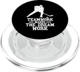 Hockey Teamwork makes the dream work quote Men boy PopSockets PopGrip for MagSafe