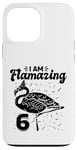 Coque pour iPhone 13 Pro Max I am Flamazing 6 Years Old – Fête d'anniversaire flamant rose