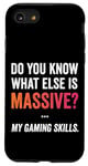 Coque pour iPhone SE (2020) / 7 / 8 Massive Gaming Skills Meme, Gamers Humour Funny Gamer