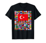 Flags of the World, Flag Collage with Flag of Turkey T-Shirt