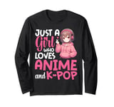 Just a Girl Who Loves Anime and K-Pop Anime Merch Japanese Long Sleeve T-Shirt