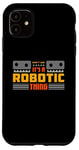 iPhone 11 It's A Robotic Thing Robots Artificial Intelligence Robotics Case