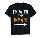 I'm With The Inmate Costume Halloween Couple Matching T-Shirt