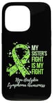 Coque pour iPhone 13 Pro My Sister's Fight Is My Fight Is My Fight Non-Hodgkin Lymphoma Sensibilisation au Lymphoma