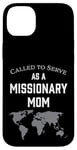 iPhone 14 Plus Called to Serve as a Missionary Mom Case