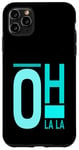 Coque pour iPhone 11 Pro Max Graphique en couleur Turquoise Oh La La Turquoise