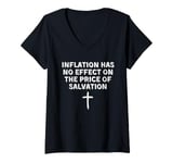 Womens Inflation Has No Effect On the Price of Salvation Christian V-Neck T-Shirt