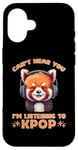 Coque pour iPhone 16 Can't Hear You I'm Listening K-pop amateur de musique coréen panda