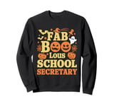 Faboolous School Secretary Halloween Costume Sweatshirt