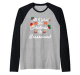 All I Want For Christmas Is Crossword Raglan Baseball Tee