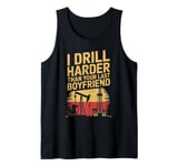 Drill Harder Oil Drilling Roughneck Oil Rig Worker Oilfield Tank Top