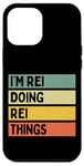 Coque pour iPhone 12 Pro Max Citation personnalisée humoristique I'm Rei Doing Rei Things