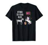 30th Birthday Woman Other 30 Year Olds Me Unicorn Girlfriend T-Shirt