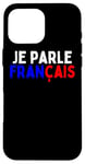 iPhone 16 Pro Max Je Parle Francais Svp , I Speak French Language Dictionary Case