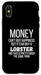 iPhone X/XS Money Can Buy A Lobster Case