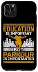 iPhone 11 Pro Max Parkour Free Running Traceur Vintage Education Is Important Case