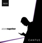 Cantus  Alone Together  CD