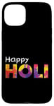 iPhone 15 Plus Happy Holi Love Indian Hindu Spring Holi Festival Of Colors Case