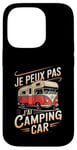 Coque pour iPhone 14 Pro Je Peux Pas J’ai Camping Car Homme Humour Retraite Vintage