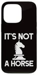 Coque pour iPhone 13 Pro Échecs - It's Not A Horse