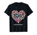 Supporting Mental Health One Conversation at a Time T-Shirt