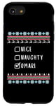 iPhone SE (2020) / 7 / 8 Nice, Naughty, Omari Christmas Ugly Sweater Style Case