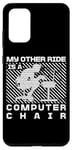 Coque pour Galaxy S20+ My Other Ride Is a Computer Chair Funny Programming Humour