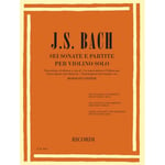 Bach - Sei Sonate E Partite Per Violino Solo - Violon