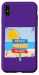 Coque pour iPhone XS Max Rêver à la plage toute la journée
