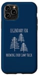 Coque pour iPhone 11 Pro Legendary for Knowing Every Camp Trick Inspirational Camping