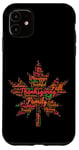 iPhone 11 Thanksgiving Maple Leaf Word Cloud Turkey Day Fall Tradition Case