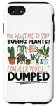 iPhone SE (2020) / 7 / 8 Plant Lover Gardening You Want Me To Stop Buying Plants? Case