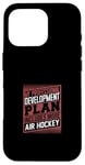 Coque pour iPhone 16 Pro Mon plan de développement professionnel comprend plus de hockey sur air