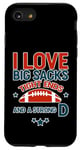 Coque pour iPhone SE (2020) / 7 / 8 I Love Big Sacks Tight Ends And A Strong D ----